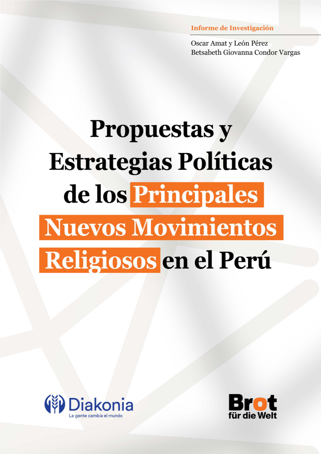 Propuestas Y Estrategias Políticas De Los Principales Nuevos Movimientos Religiosos En El Perú Presentación