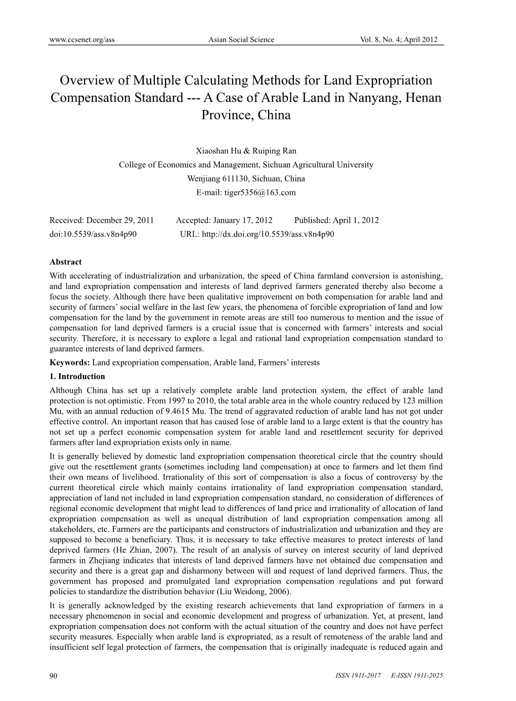 Overview of Multiple Calculating Methods for Land Expropriation Compensation Standard --- a Case of Arable Land in Nanyang, Henan Province, China