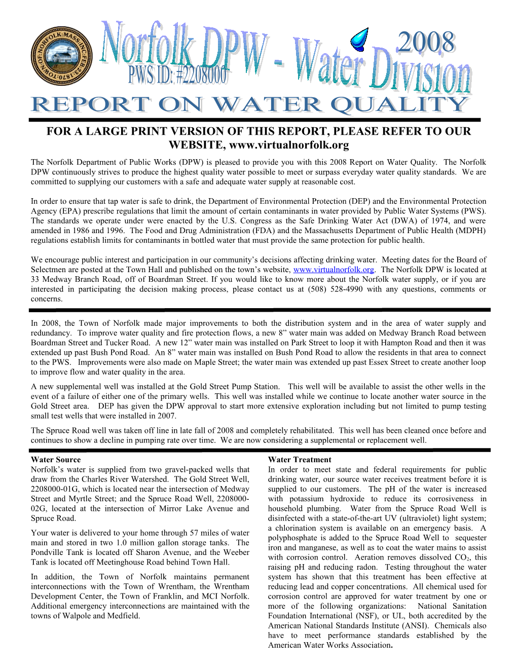 WATER QUALITY SUMMARY: Although We Ran Hundreds of Tests, We Only Listed the Substances