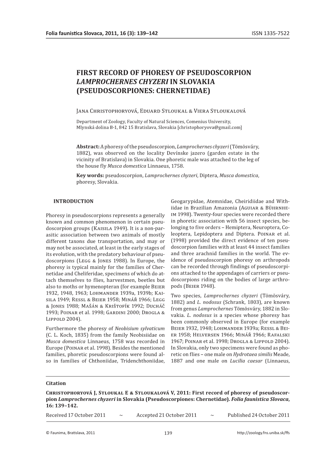 First Record of Phoresy of Pseudoscorpion Lamprochernes Chyzeri in Slovakia (Pseudoscorpiones: Chernetidae)