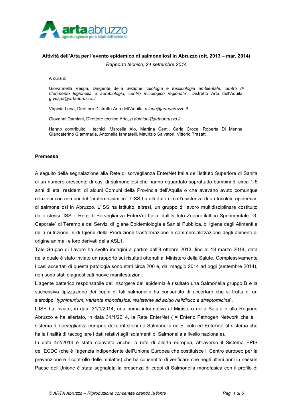 Attività Dell'arta Per L'evento Epidemico Di Salmonellosi in Abruzzo (Ott