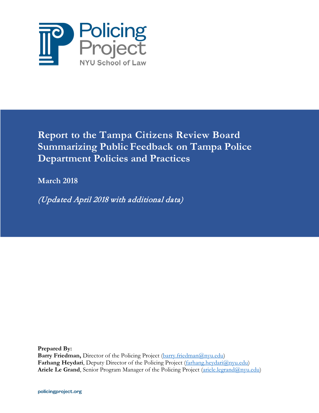Report to the Tampa Citizens Review Board Summarizing Public Feedback on Tampa Police Department Policies and Practices