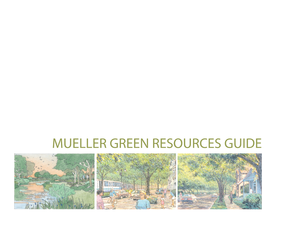 Mueller Green Resources Guide