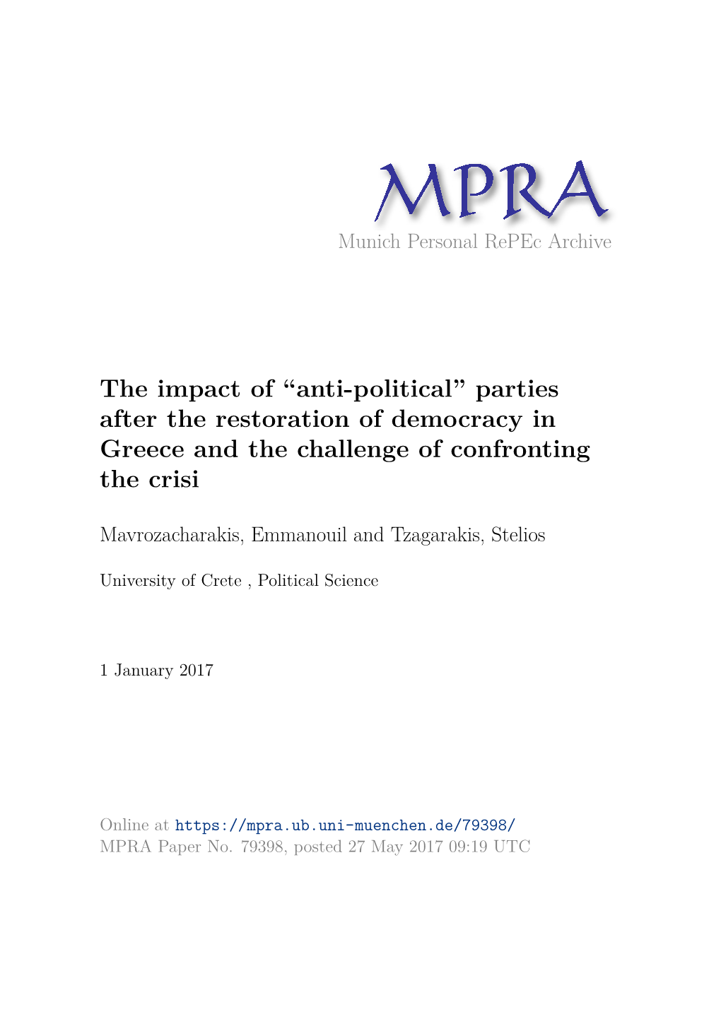 “Anti-Political” Parties After the Restoration of Democracy in Greece and the Challenge of Confronting the Crisi