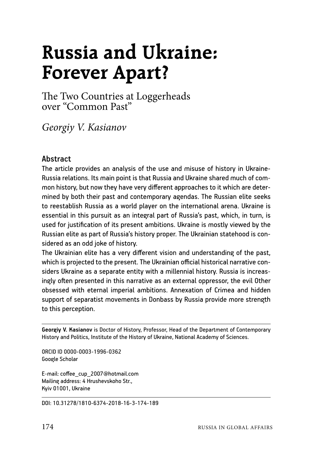 Russia and Ukraine: Forever Apart? the Two Countries at Loggerheads Over “Common Past” Georgіy V