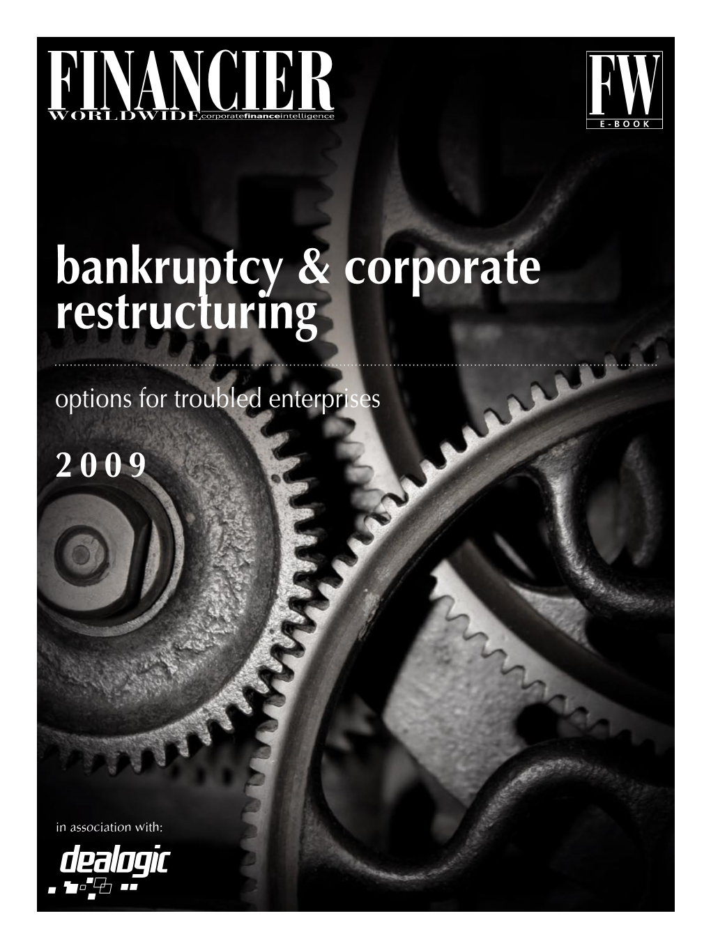 Bankruptcy and Corporate Restructuring