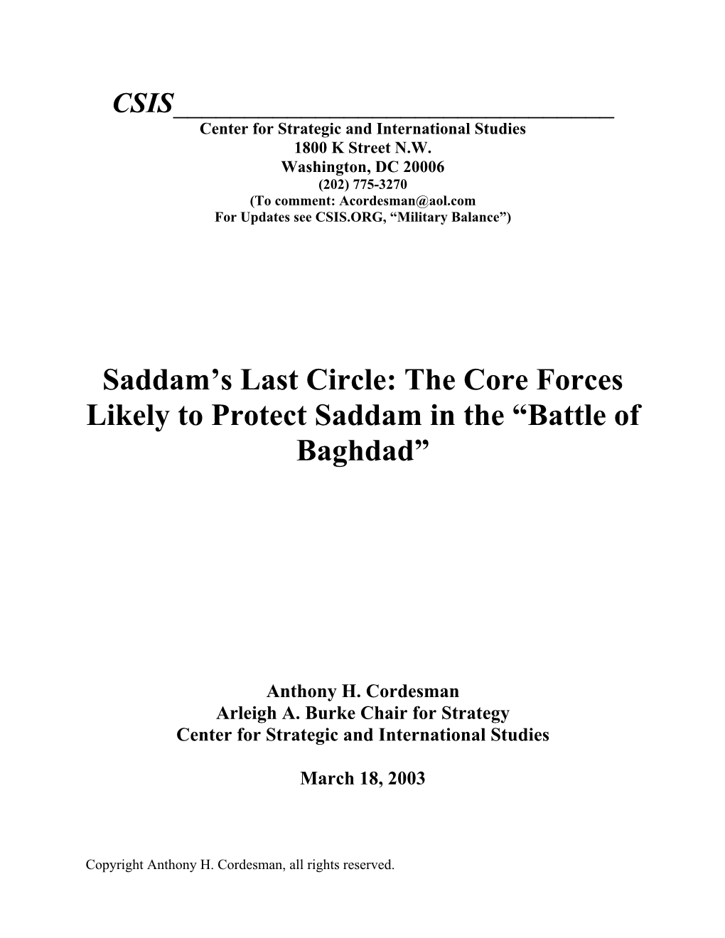 Saddam's Last Circle