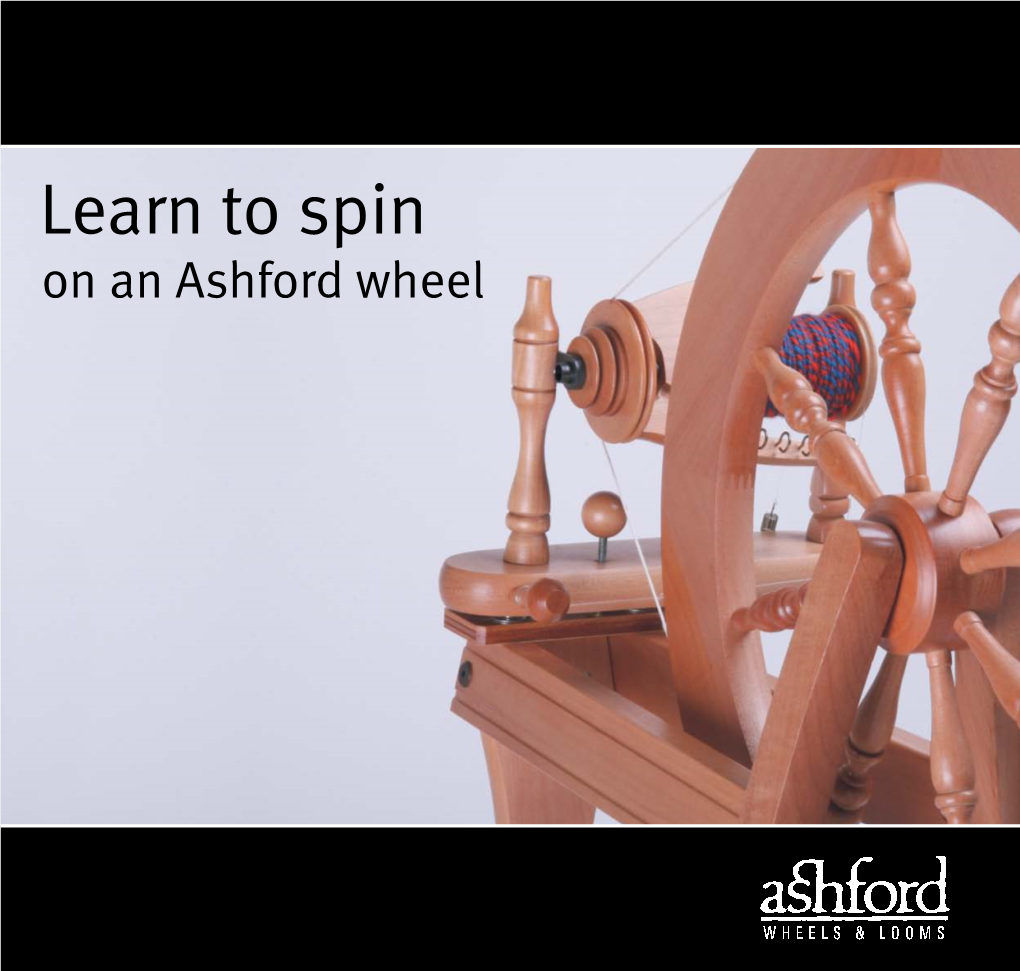 Learn to Spin on an Ashford Wheel