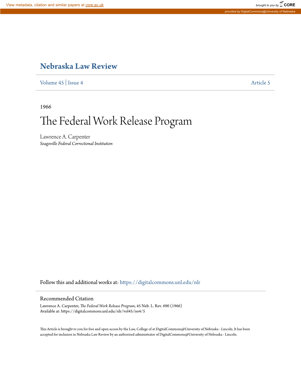 The Federal Work Release Program, 45 Neb