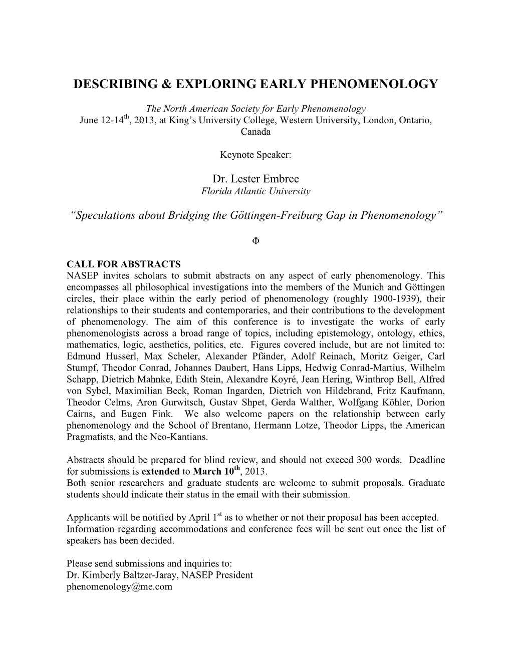 Describing & Exploring Early Phenomenology