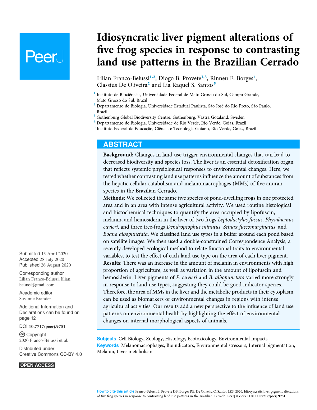 Idiosyncratic Liver Pigment Alterations of Five Frog Species in Response to Contrasting Land Use Patterns in the Brazilian Cerra