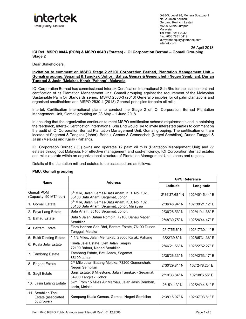 Estates) - IOI Corporation Berhad – Gomali Grouping Stage 2