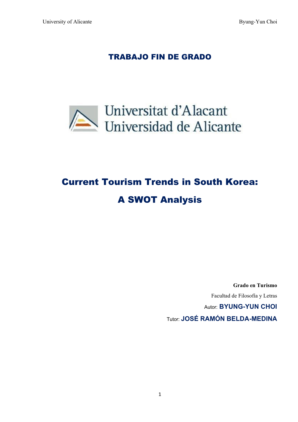 Current Tourism Trends in South Korea: a SWOT Analysis