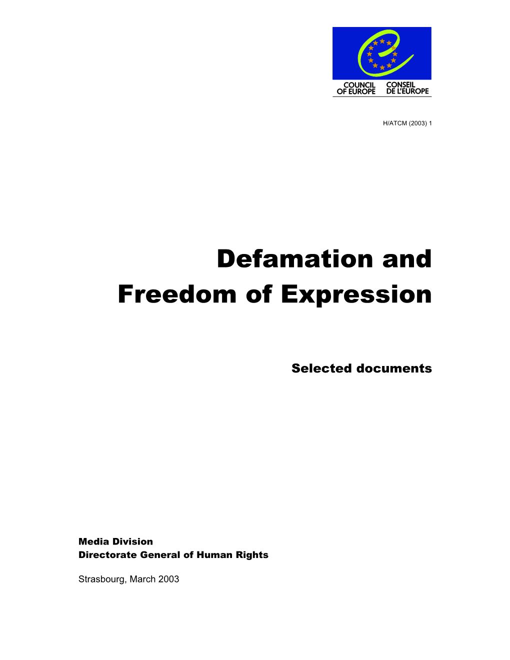 Defamation and Freedom of Expression