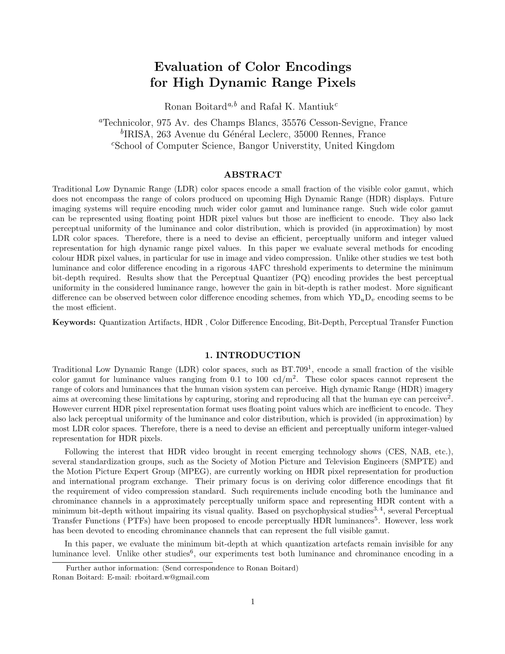 Encoding for HDR Pixels