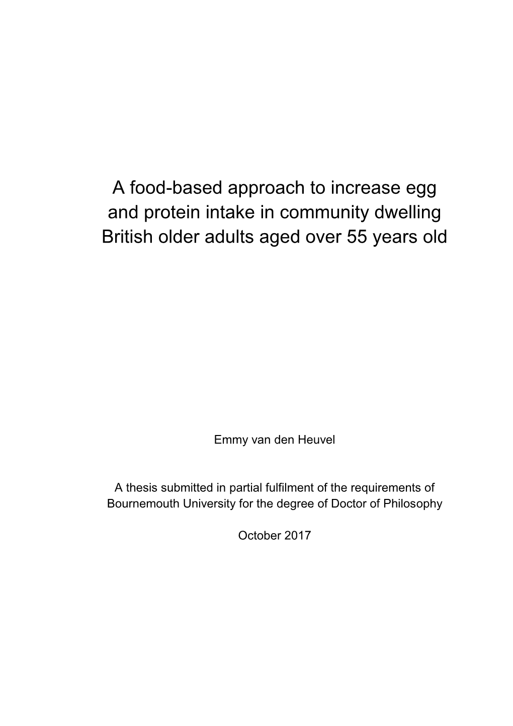 A Food-Based Approach to Increase Egg and Protein Intake in Community Dwelling British Older Adults Aged Over 55 Years Old