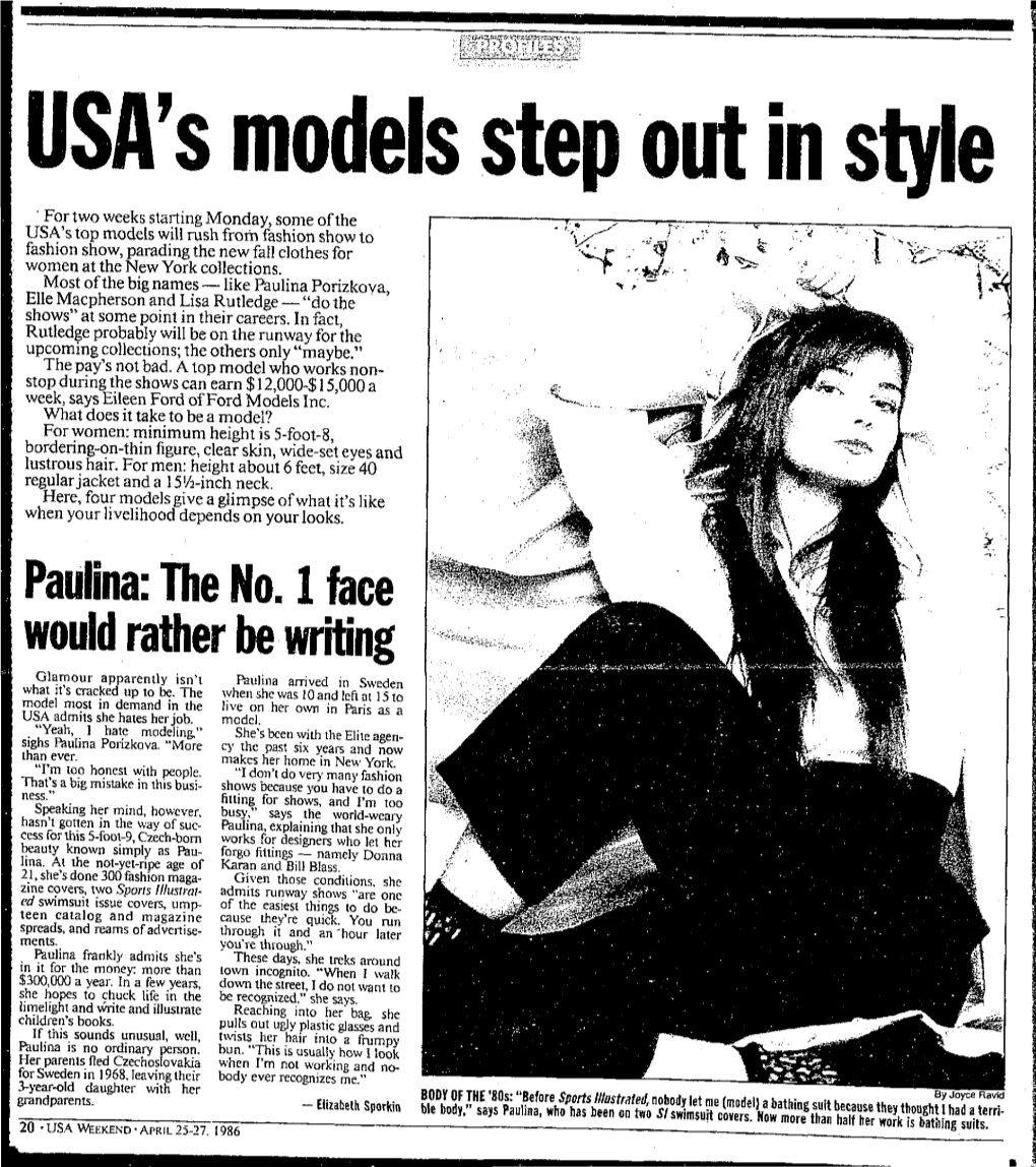 Paulina Porizkoya, Elle Macpherson and Lisa Rutledge — "Do the Shows" at Some Point in Their Careers