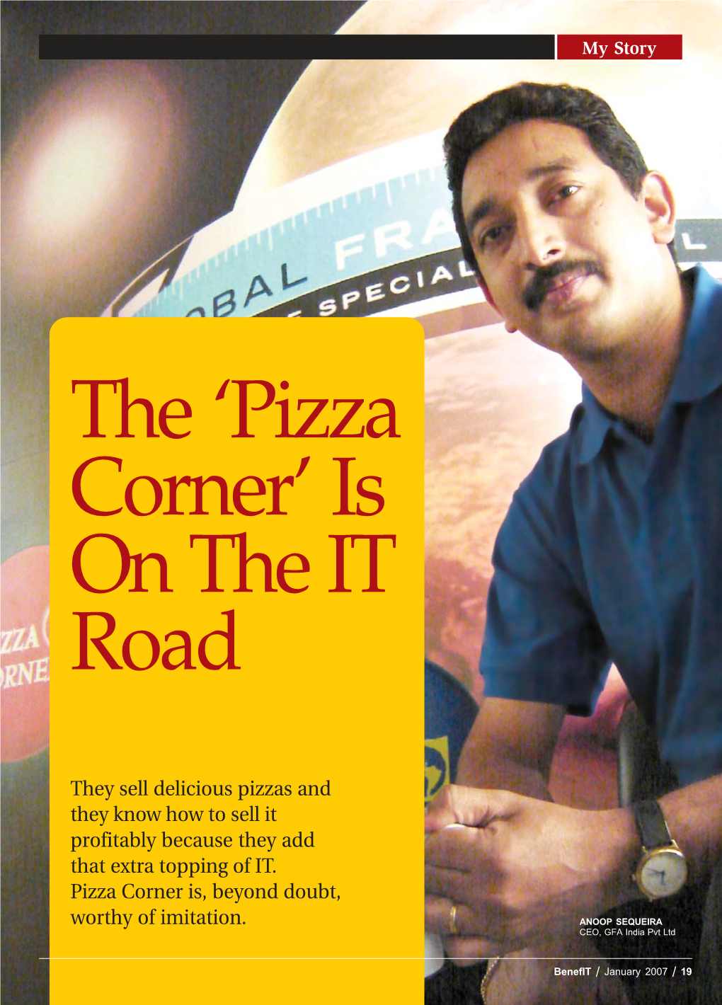 The 'Pizza Corner' Is on the IT Road
