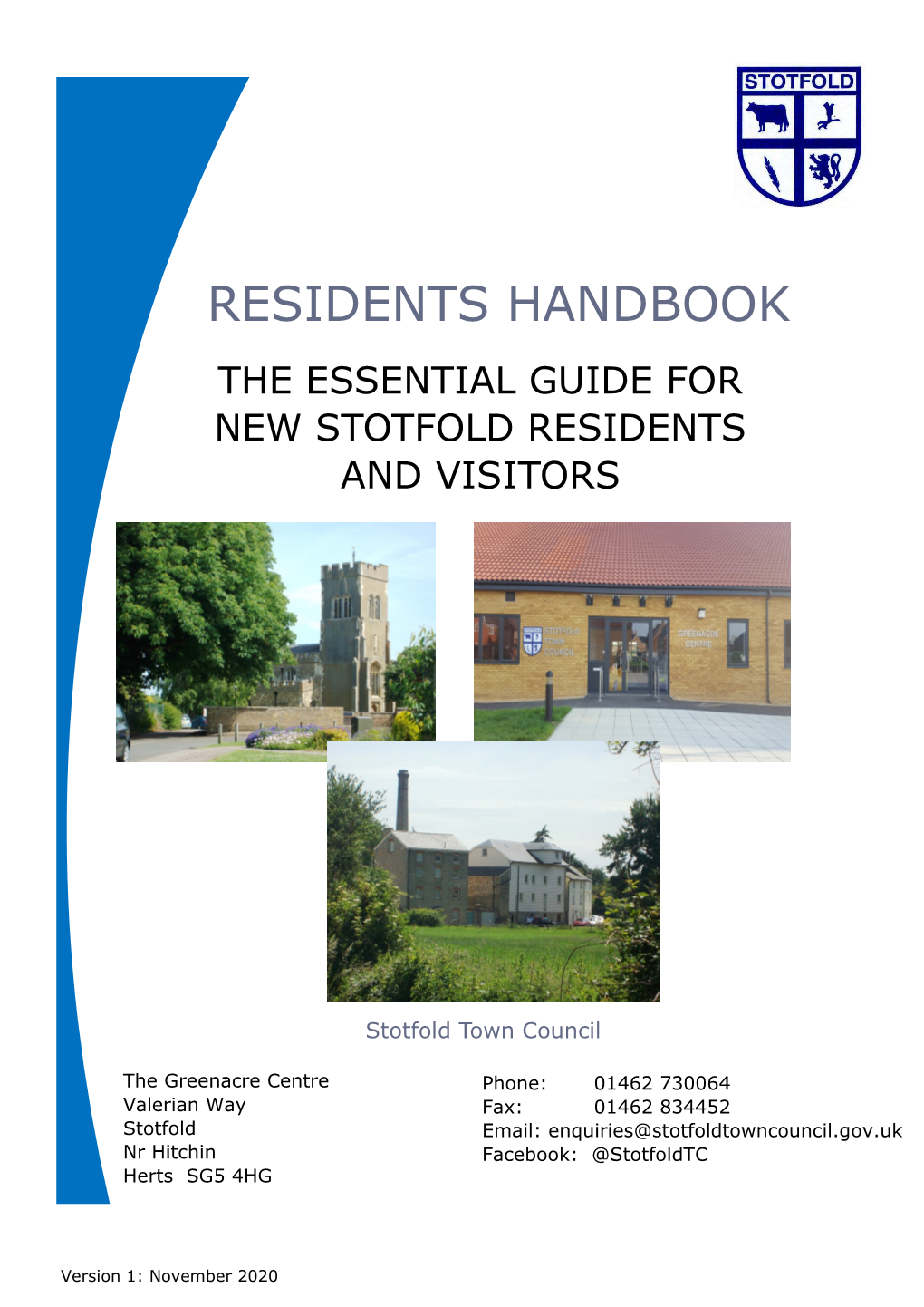 Residents Handbook the Essential Guide for New Stotfold Residents and Visitors