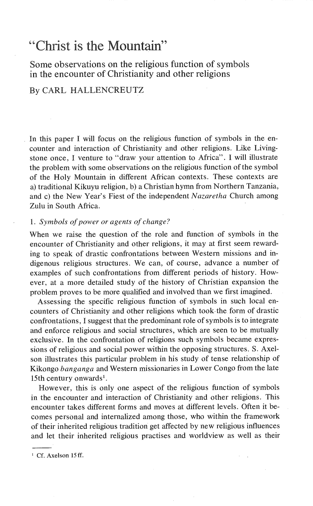 "Christ Is the Mountain" Some Observations on the Religious Function of Symbols in the Encounter of Christianity and Other Religions