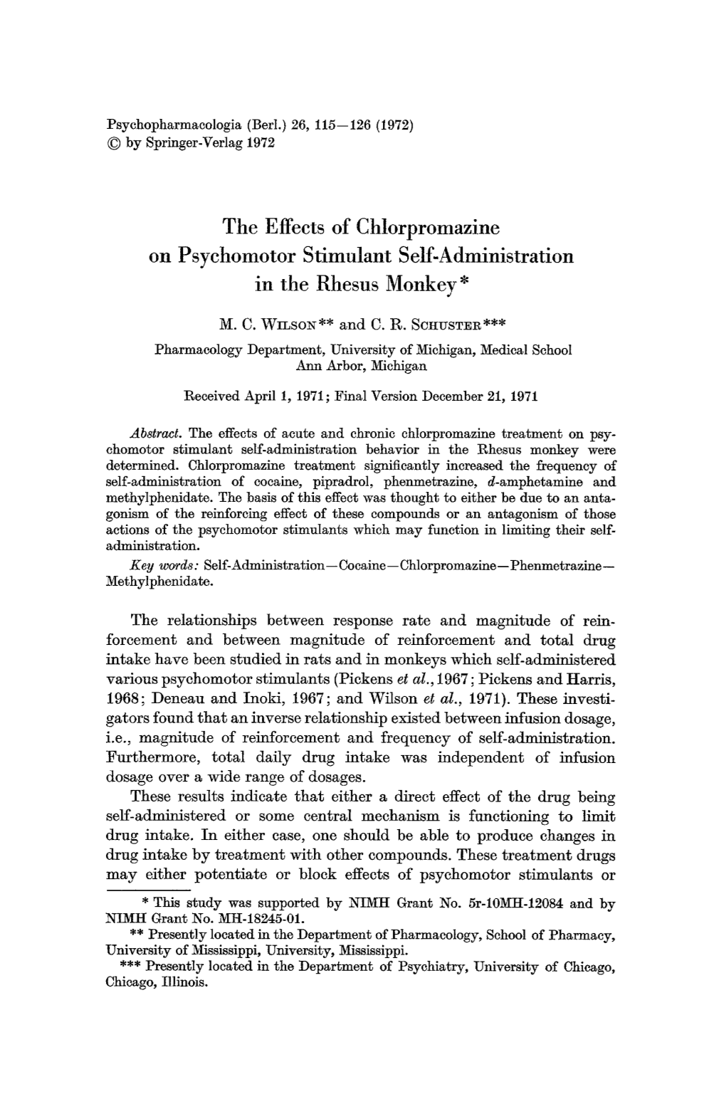 The Effects of Chlorpromazine on Psychomotor Stimulant Self-Administration in the Rhesus Monkey*