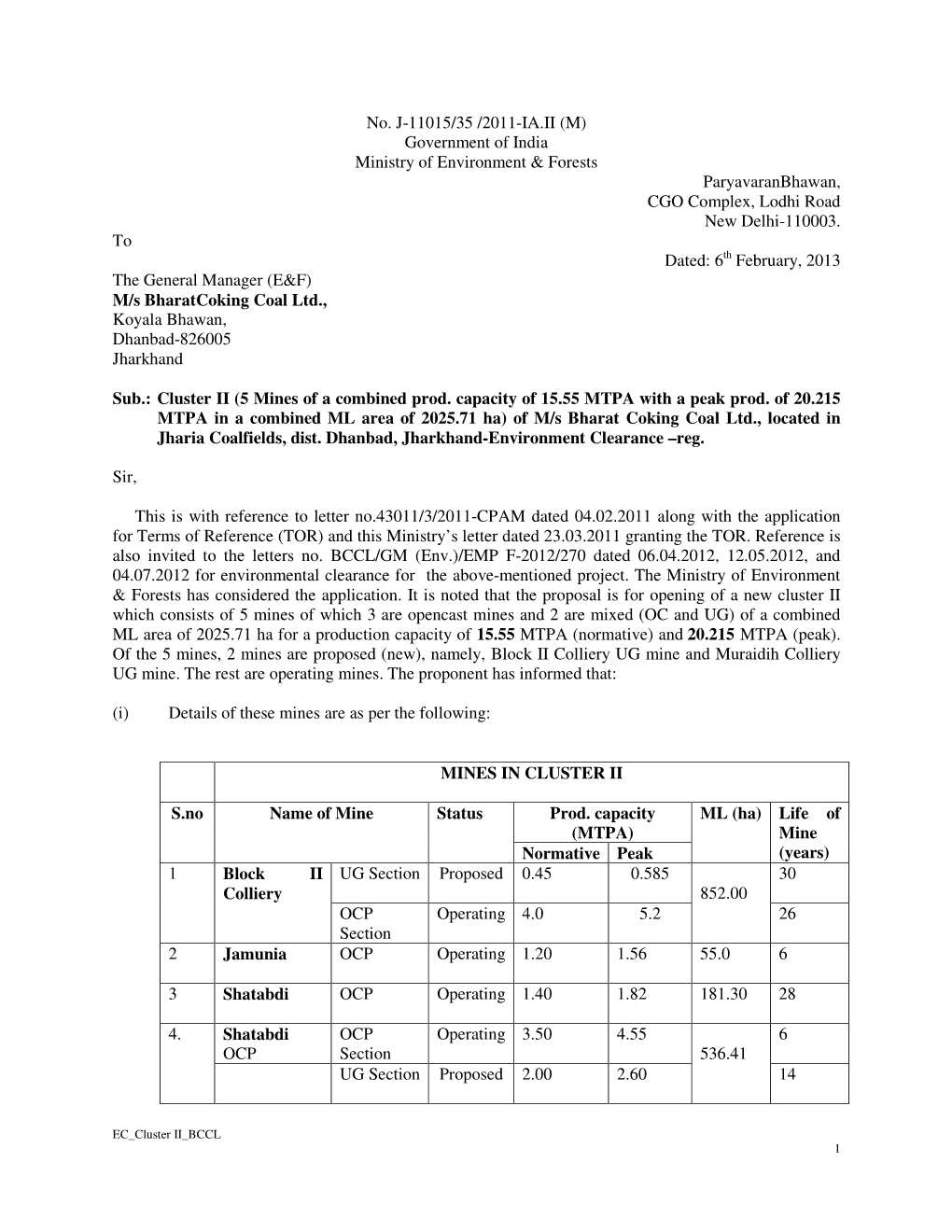 No. J-11015/35 /2011-IA.II (M) Government of India Ministry of Environment & Forests Paryavaranbhawan, CGO Complex, Lodhi Road New Delhi-110003