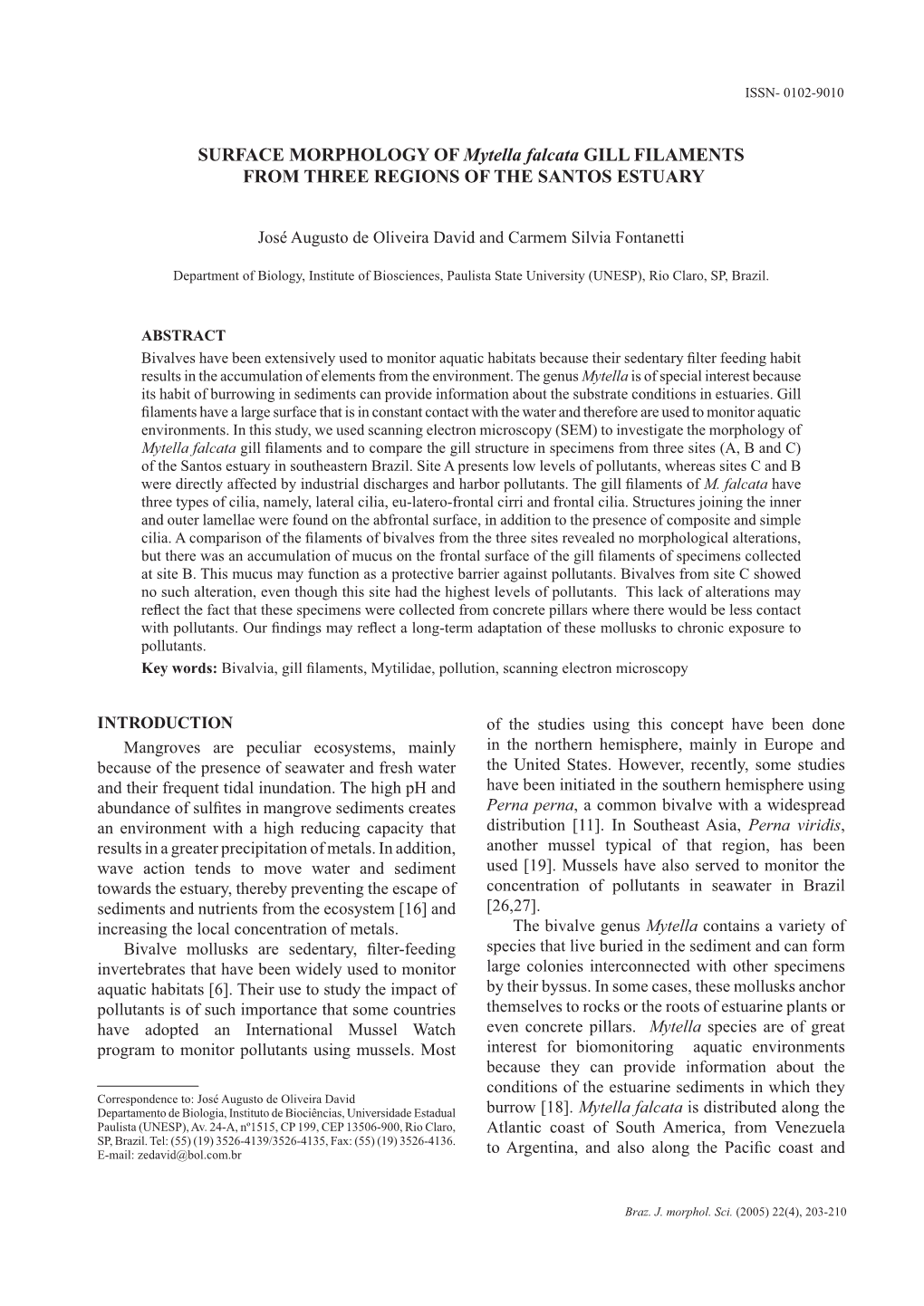 SURFACE MORPHOLOGY of Mytella Falcata GILL FILAMENTS from THREE REGIONS of the SANTOS ESTUARY