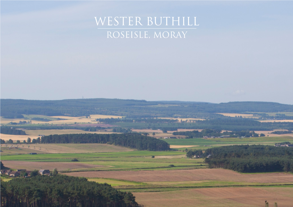 Wester Buthill Roseisle, Moray
