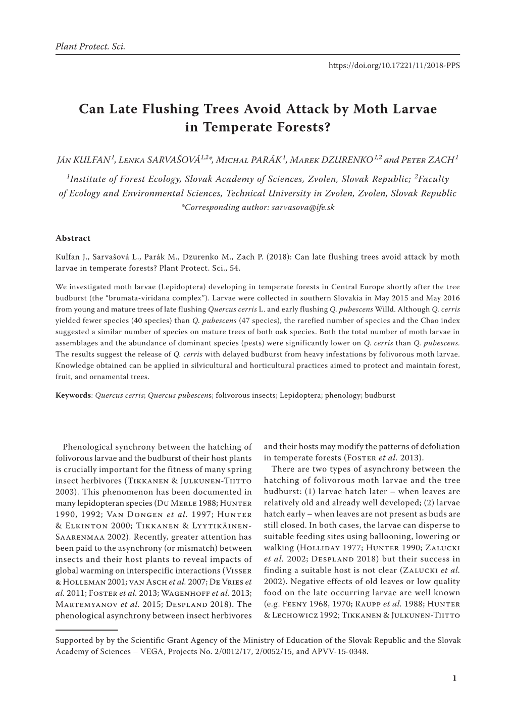 Can Late Flushing Trees Avoid Attack by Moth Larvae in Temperate Forests?