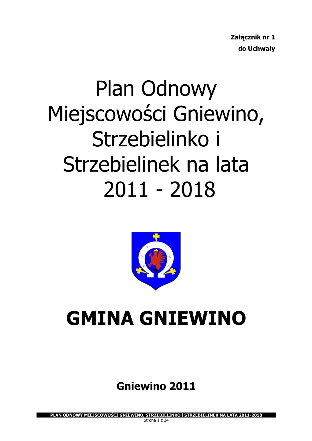 Plan Odnowy Miejscowości Gniewino, Strzebielinko I Strzebielinek Na Lata 2011 � 2018