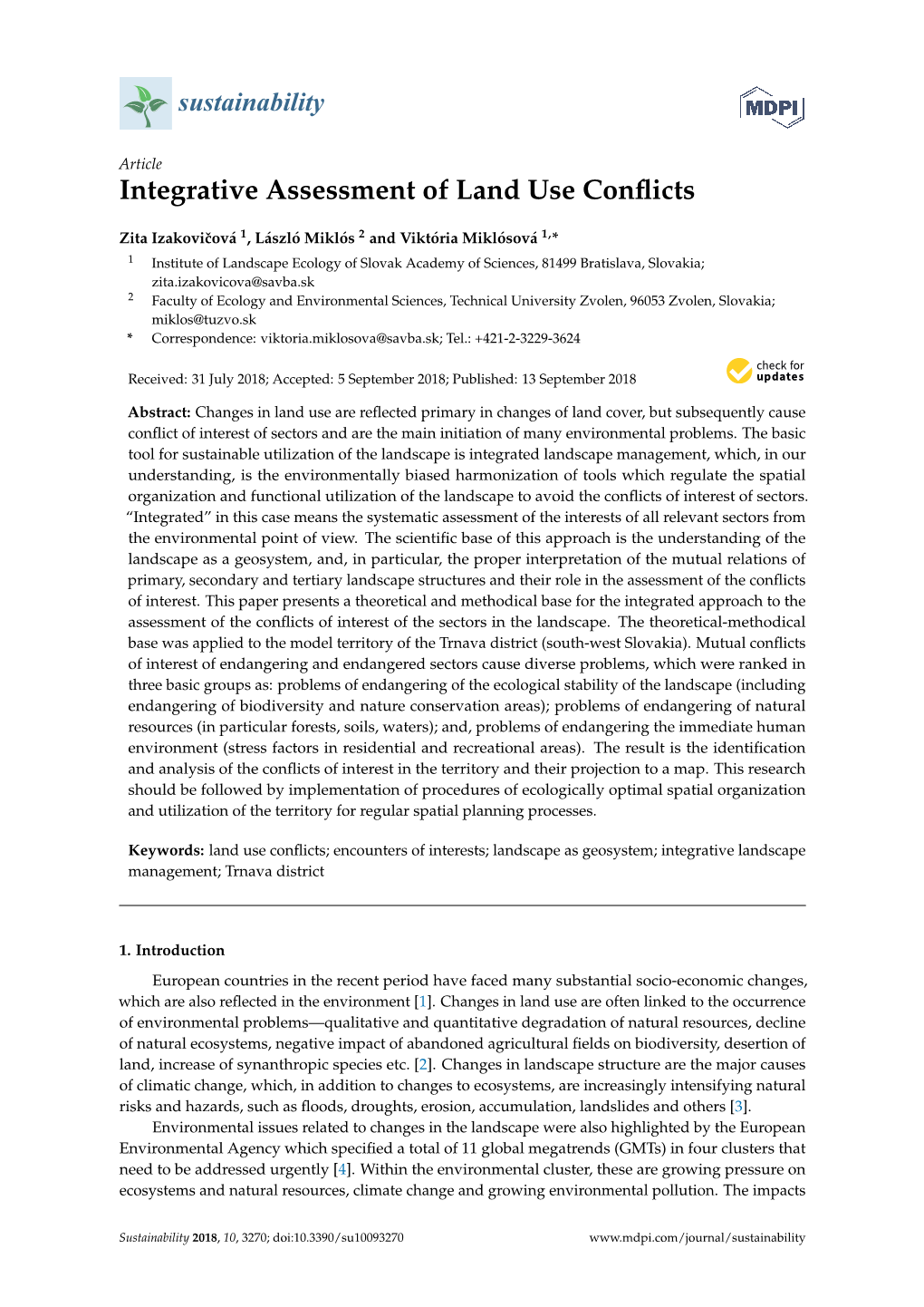 Integrative Assessment of Land Use Conflicts