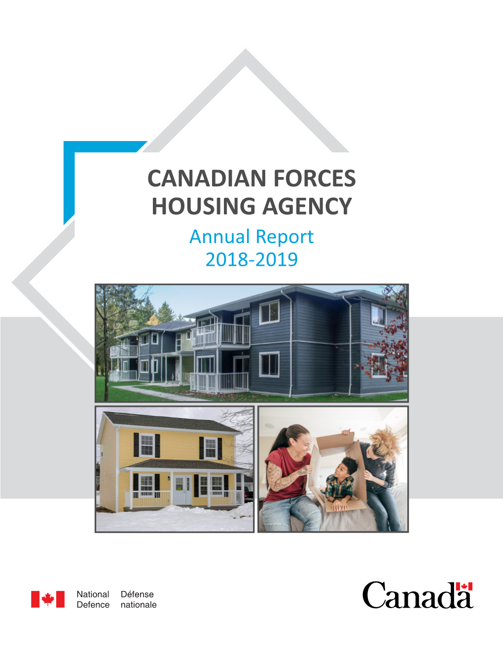 Canadian Forces Housing Agency Annual Report 2018-2019