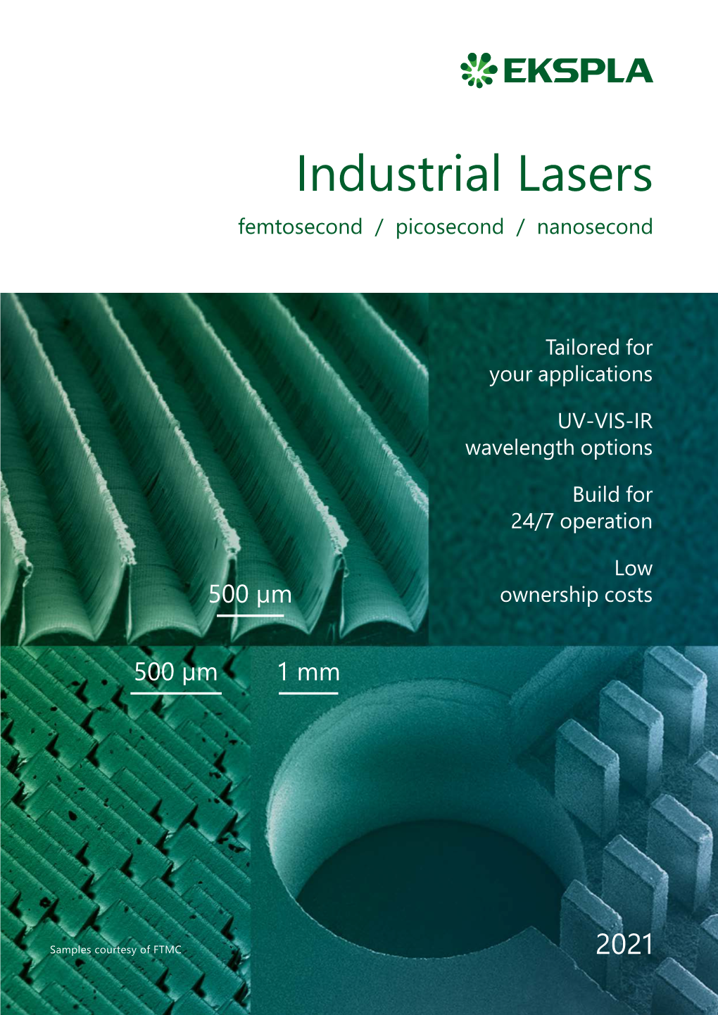 Industrial Lasers Femtosecond / Picosecond / Nanosecond