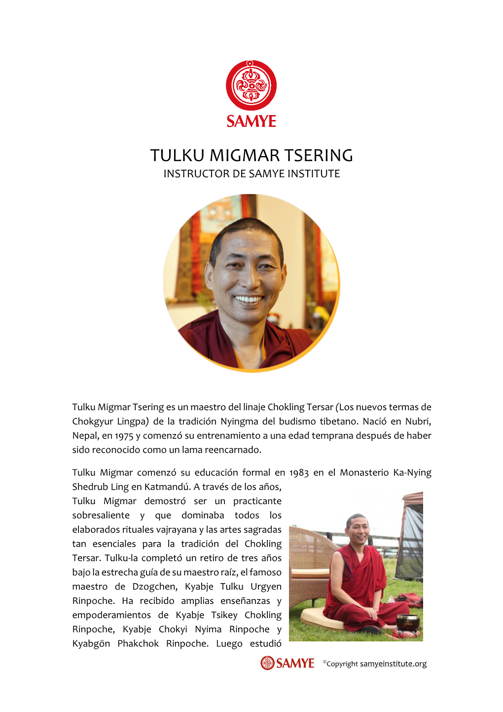 Tulku Migmar Tsering Instructor De Samye Institute