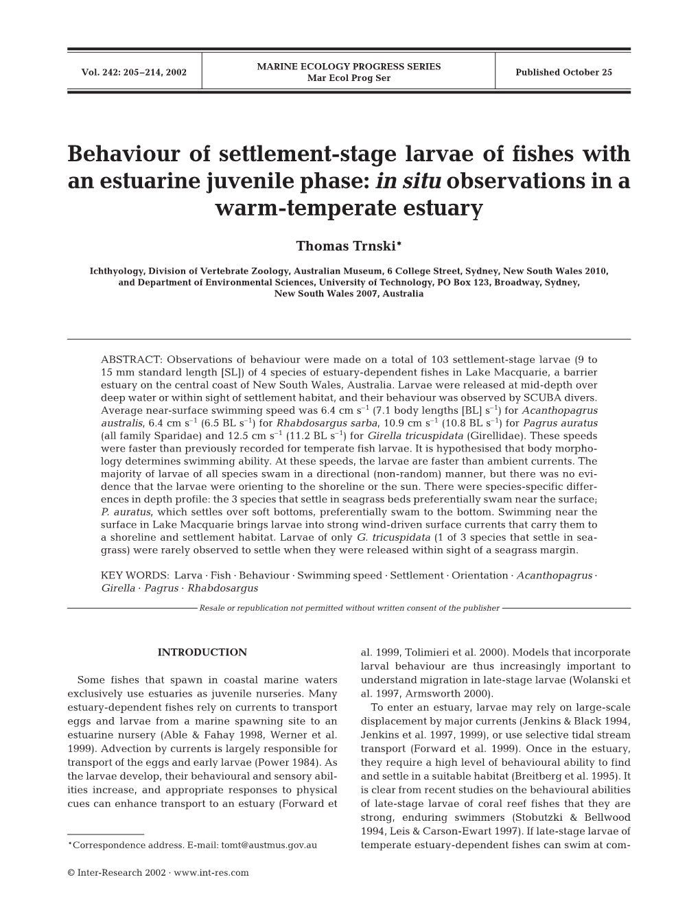 Behaviour of Settlement-Stage Larvae of Fishes with an Estuarine Juvenile Phase: in Situ Observations in a Warm-Temperate Estuary