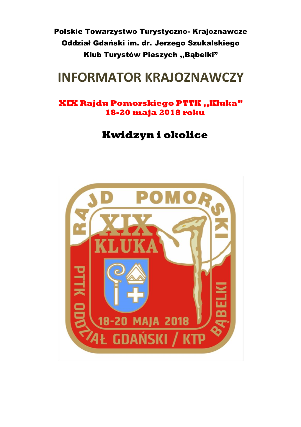 Mikołajki Pomorskie – Antonin – Prabuty – Licze – Kwidzyn OKP 70 Km