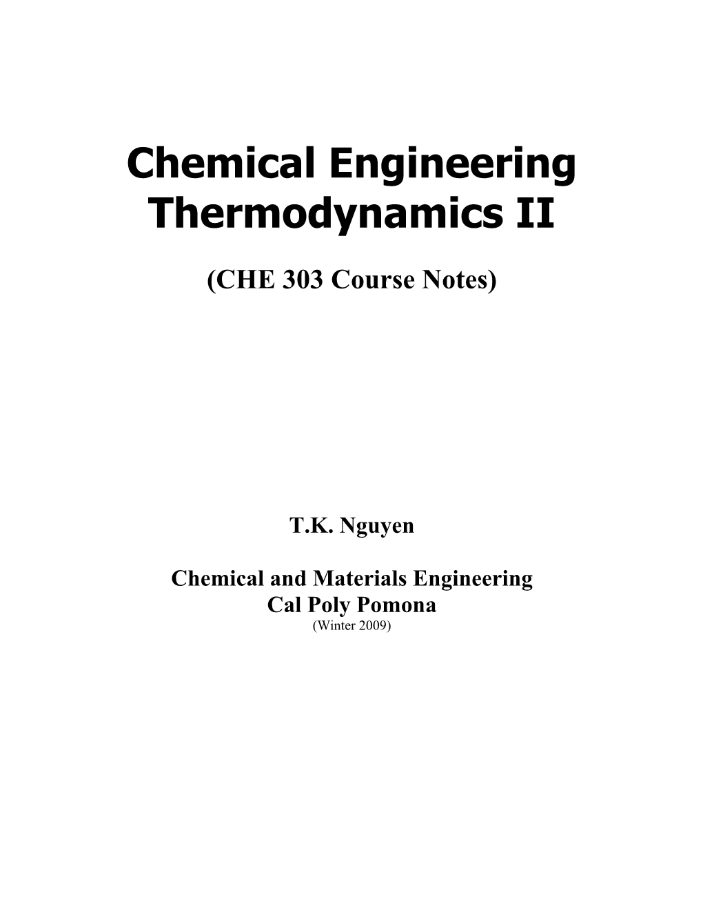 Chemical Engineering Thermodynamics II