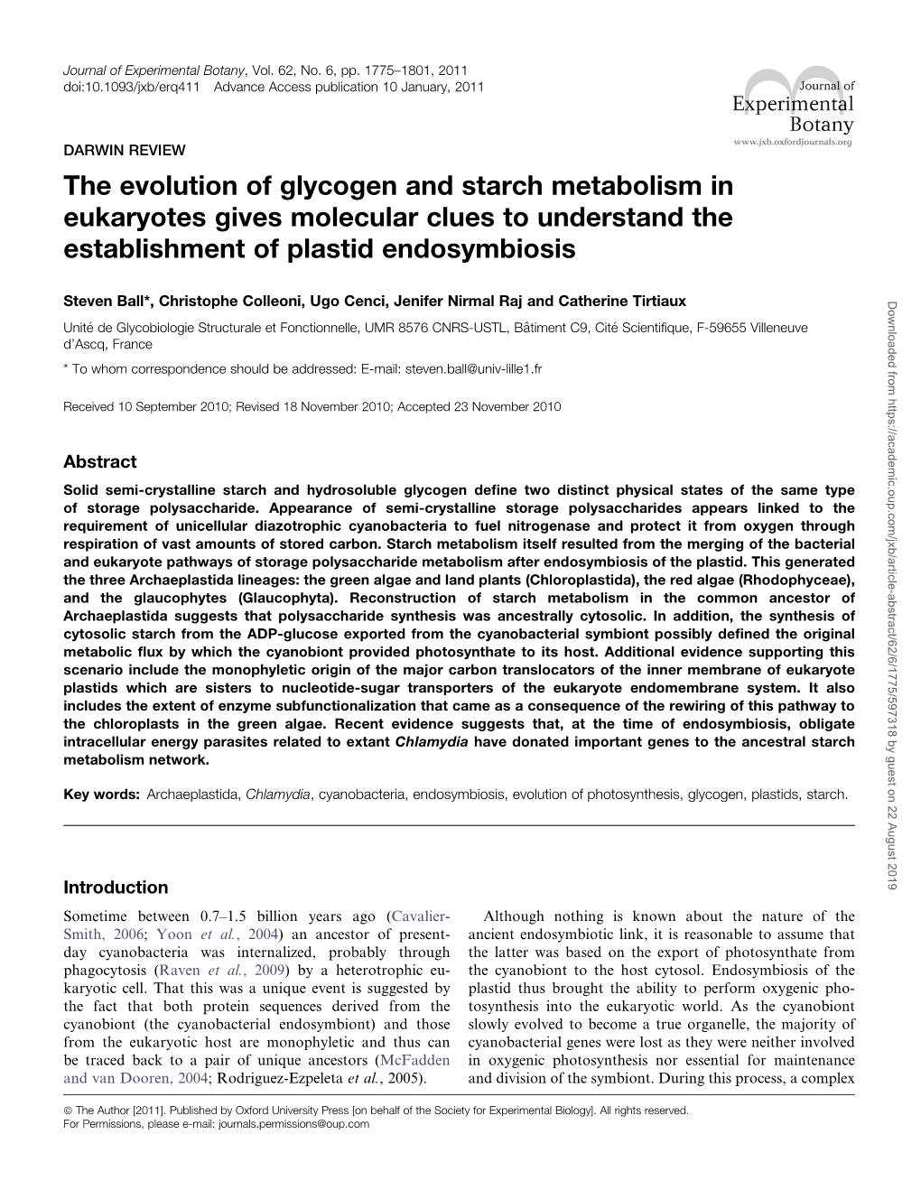 The Evolution of Glycogen and Starch Metabolism in Eukaryotes Gives Molecular Clues to Understand the Establishment of Plastid Endosymbiosis