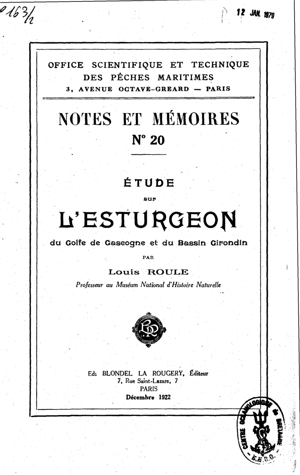 Etude Sur L'esturgeon Du Golfe De Gascogne Et Du Bassin Girondin