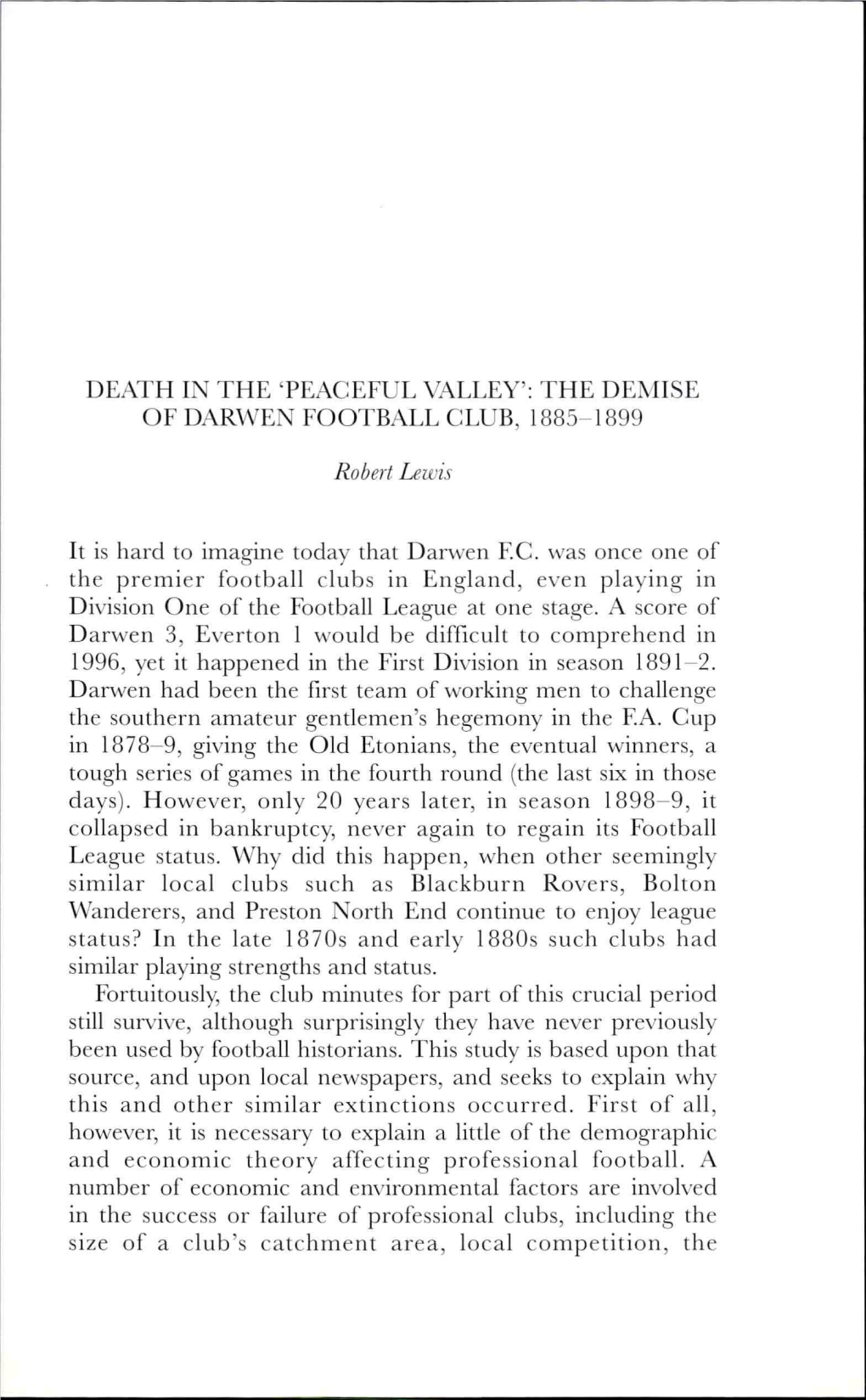 'Peaceful Valley': the Demise of Darwen Football Club, 1885-1899