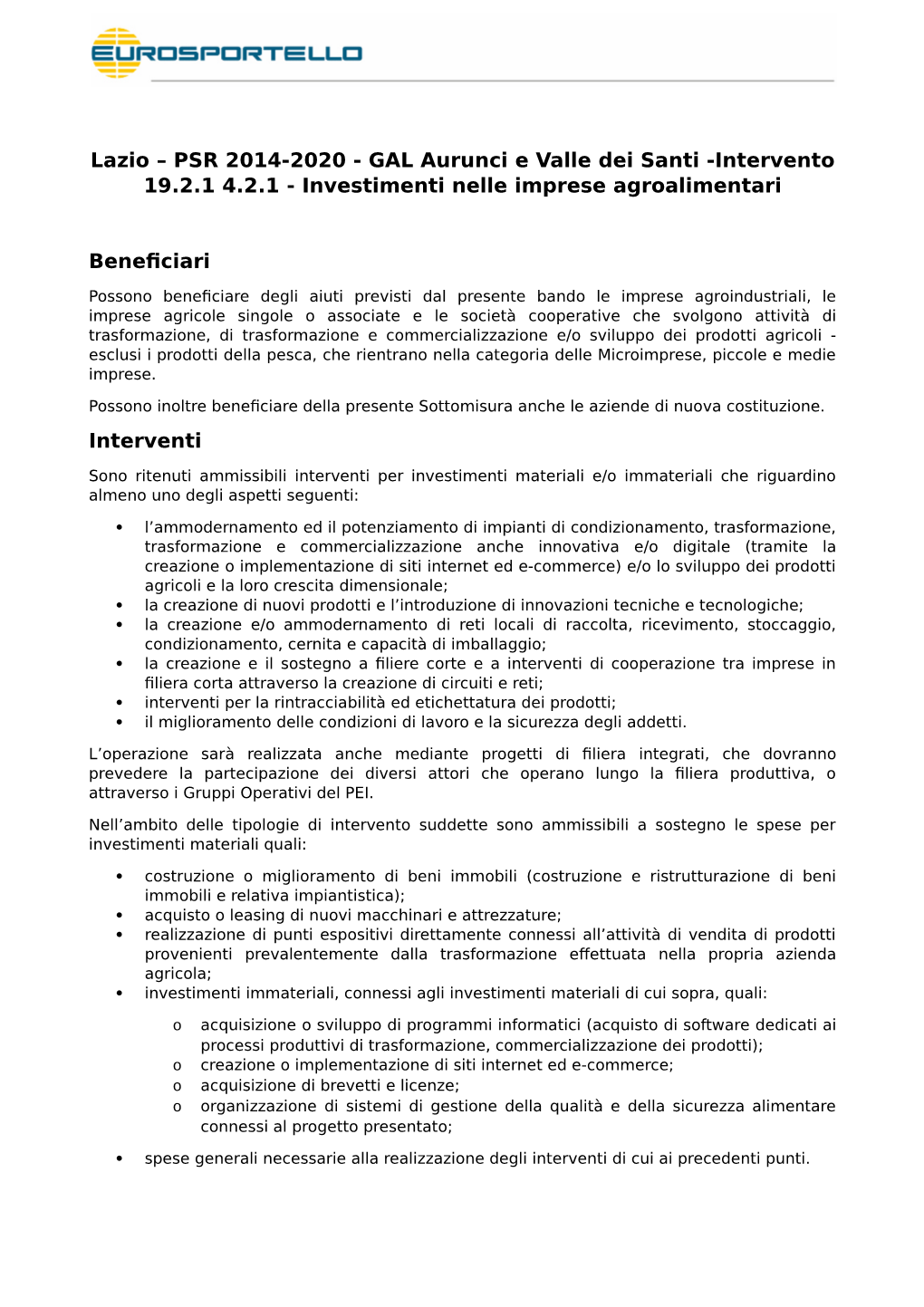 Lazio – PSR 2014-2020 - GAL Aurunci E Valle Dei Santi -Intervento 19.2.1 4.2.1 - Investimenti Nelle Imprese Agroalimentari