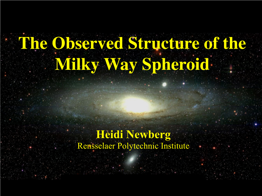 The Observed Structure of the Milky Way Spheroid