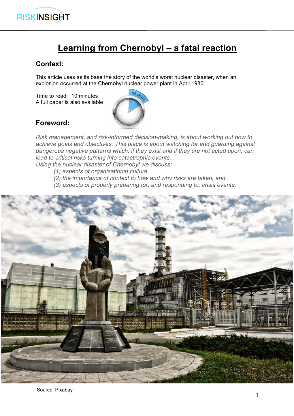 Learning from Chernobyl – a Fatal Reaction