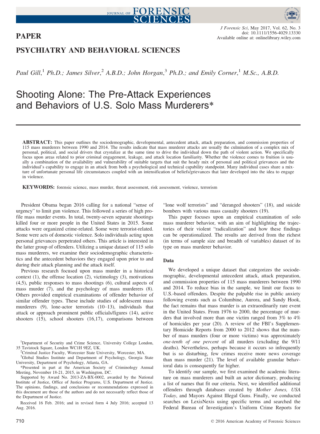 Shooting Alone: the Pre&#X2010;Attack Experiences and Behaviors of U.S. Solo Mass Murderers