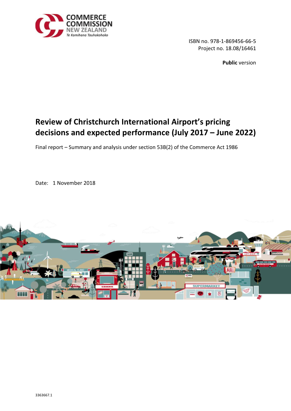 Review of Christchurch International Airport's Pricing Decisions and Expected Performance (July 2017 - June 2022) - Draft Report" (6 September 2018), Paragraphs 19-20