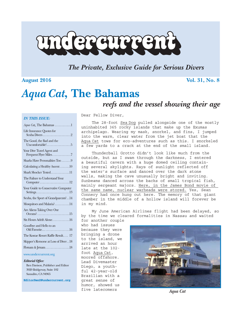 Aqua Cat, the Bahamas [Other Articles] Undercurrent, August, 2016