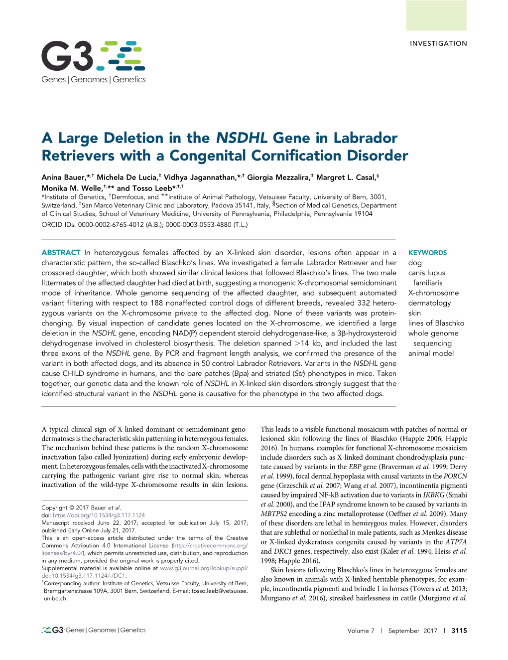 A Large Deletion in the NSDHL Gene in Labrador Retrievers with a Congenital Corniﬁcation Disorder