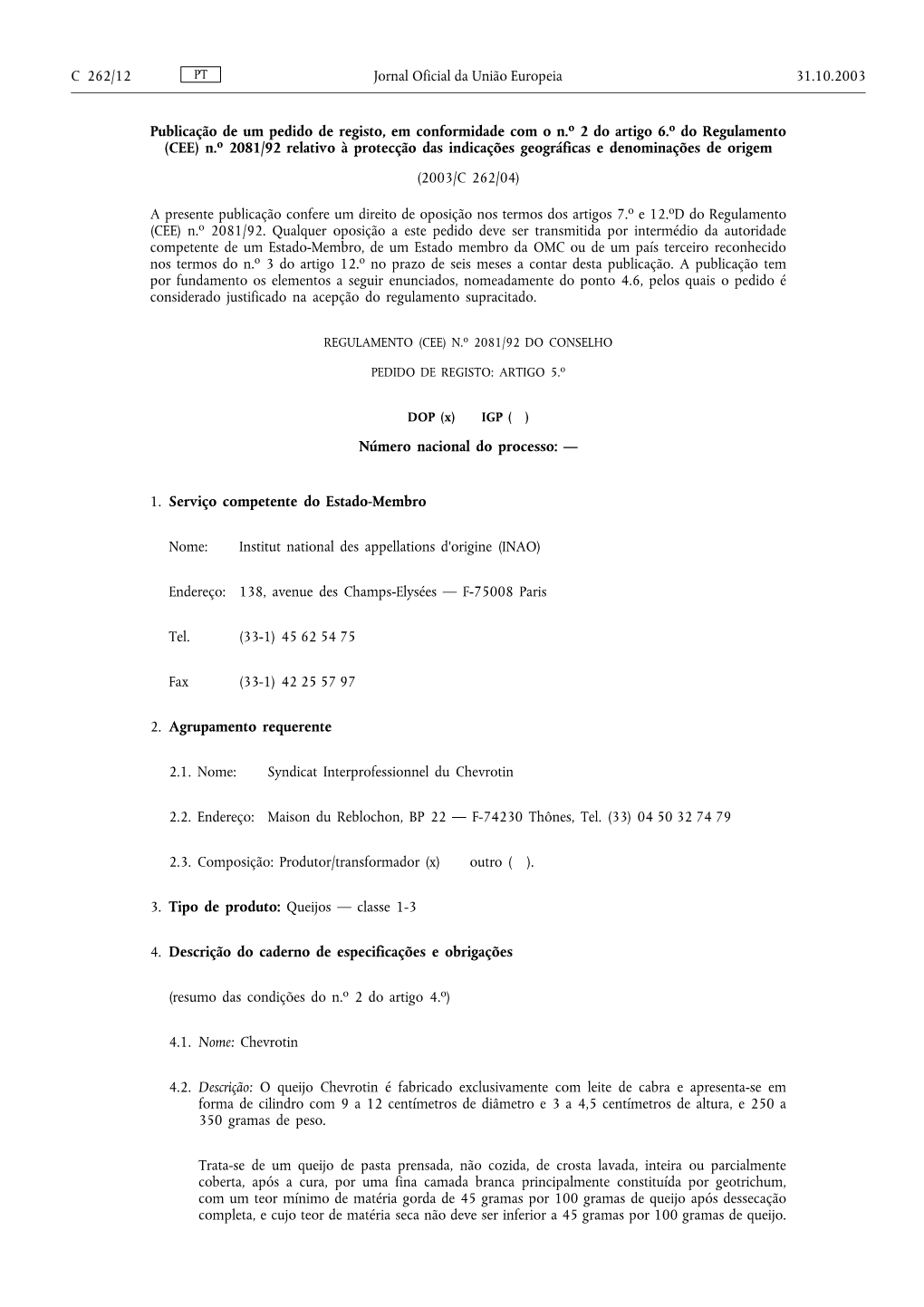 (CEE) No 2081/92 Relativo À