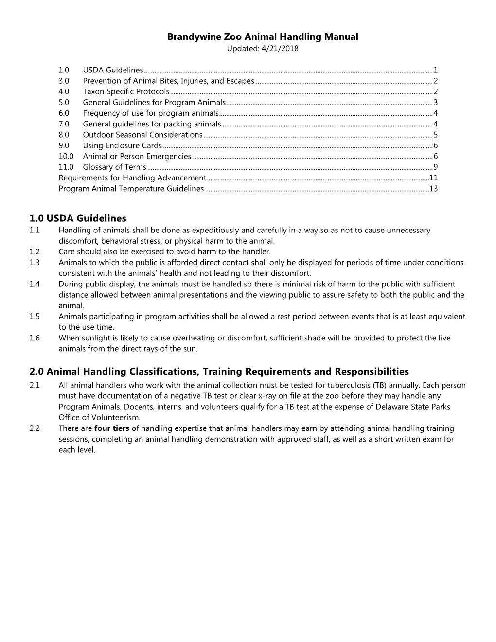 Brandywine Zoo Animal Handling Manual 1.0 USDA Guidelines 2.0 Animal Handling Classifications, Training Requirements and Respons