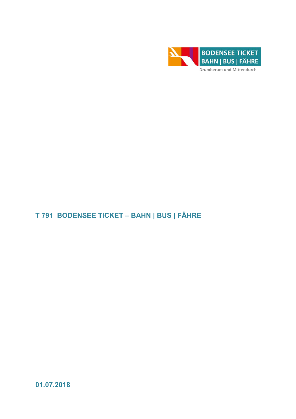 T 791 Bodensee Ticket – Bahn | Bus | Fähre 01.07.2018